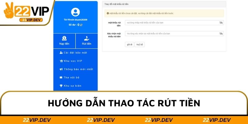 Hướng dẫn rút tiền 22VIP chỉ với ba bước cơ bản