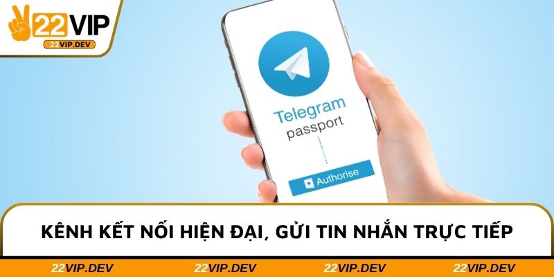 Kênh kết nối hiện đại, gửi tin nhắn trực tiếp
