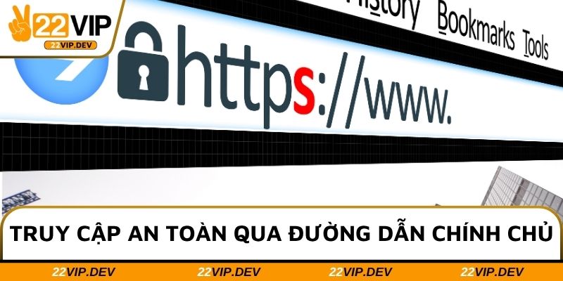 Truy cập an toàn qua đường dẫn chính chủ